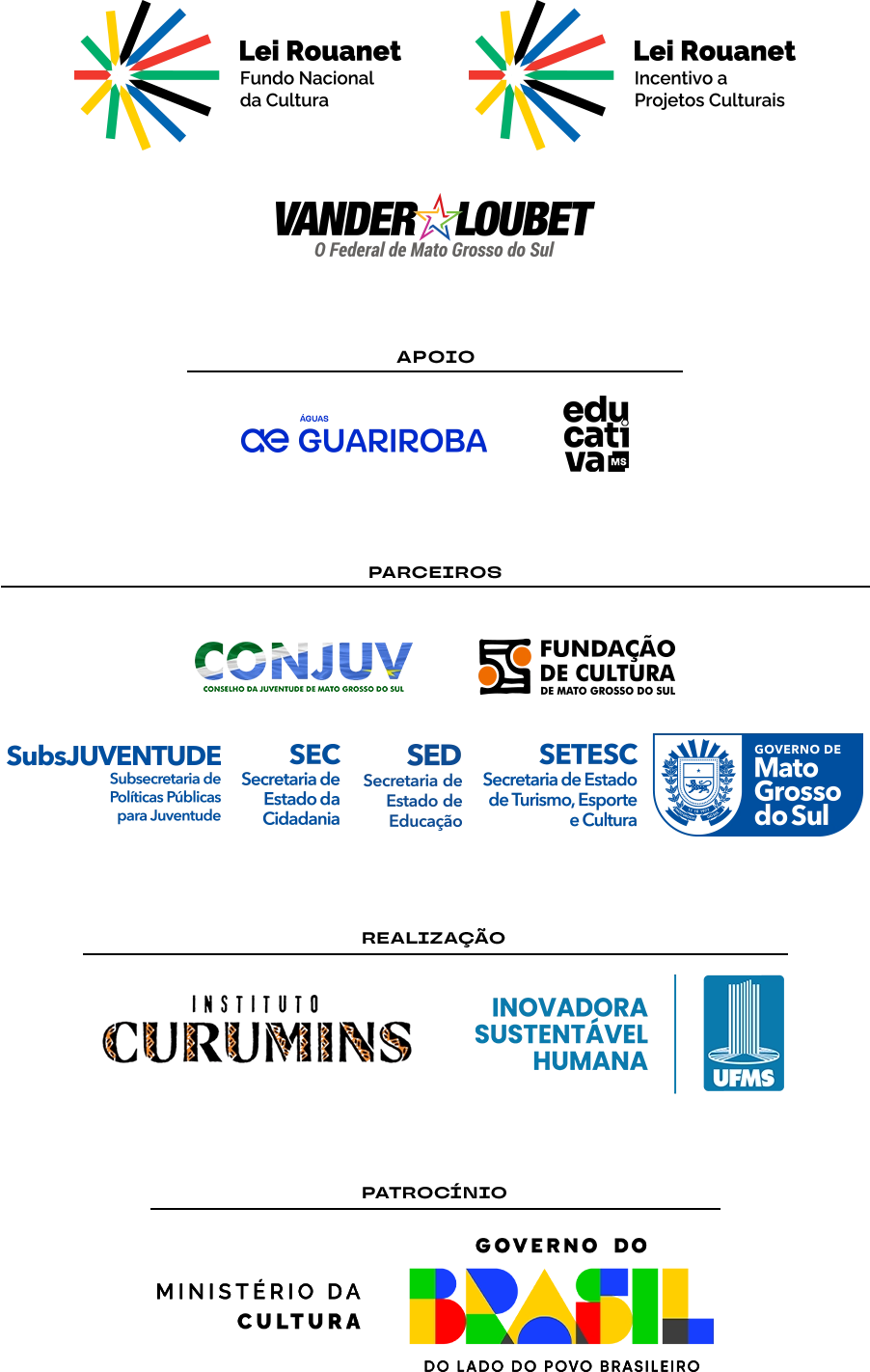 Patrocínio, realização e parceiros do FestJuv 2026 Patrocínio, realização e parceiros do FestJuv 2026