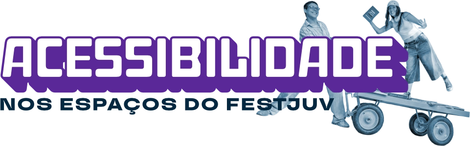 Acessibilidade no FestJuv