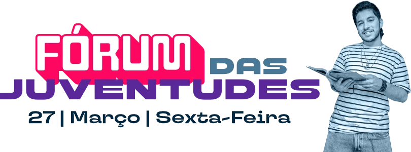 Participe do Fórum das Juventudes!