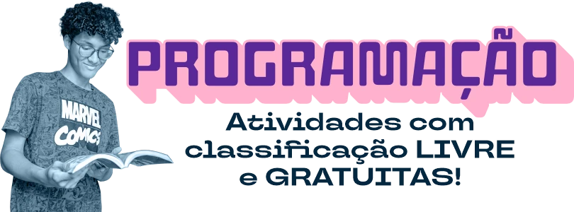 Confira a nossa programação, livre e gratuita!