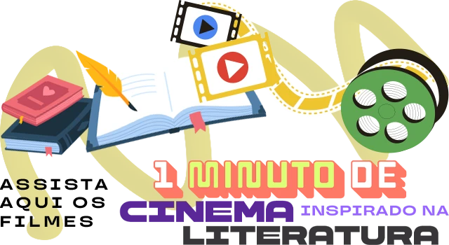Assista aos vídeos selecionados do concurso “1 Minuto de Cinema Inspirado na Literatura”